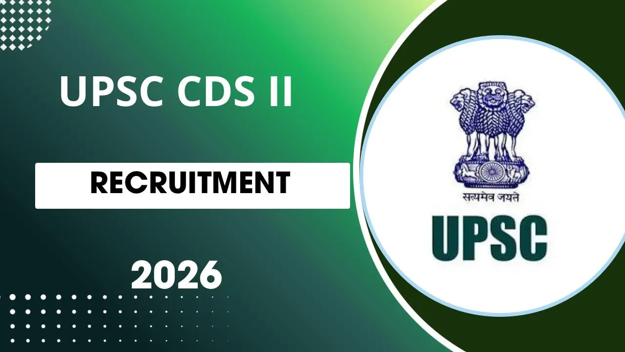 UPSC CDS-II Recruitment 2026